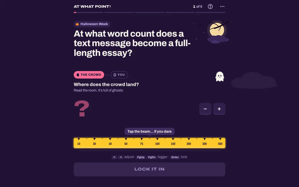 At What Point question one of five with crowd slider and Lock it in