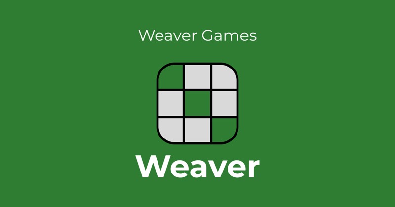 Weaver game preview